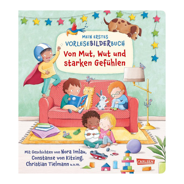 Von Mut, Wut und starken Gefühlen - Mein erstes Vorlese-Bilderbuch